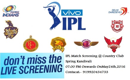 IPL Match Screening At Country Club India - Kandivali
